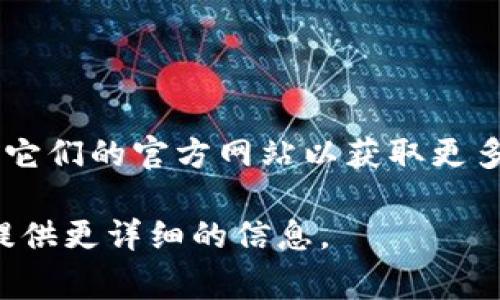 数字钱包通常指一种可以存储数字货币或其他电子金融资产的应用或平台，因此没有一个特定的“数字钱包网址”。数字钱包有很多不同的类型和提供商，例如：

1. **比特币钱包**：如Coinbase、Blockchain.info等。
2. **以太坊钱包**：如MyEtherWallet、MetaMask等。
3. **多种货币钱包**：如Exodus、Trust Wallet、Ledger Live等。

具体的数字钱包网址取决于您选择的服务提供商。您可以根据需要访问它们的官方网站以获取更多信息和下载链接。请确保访问的链接是官方的，以避免潜在的安全风险。

如果您有特定的数字钱包品牌或服务想要了解，请告诉我，我可以为您提供更详细的信息。